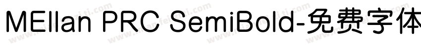 MEllan PRC SemiBold字体转换